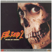[Evil Dead II : Dead by Dawn] Elite Entertainment - Special Limited Edition