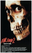 [Evil Dead II : Dead by Dawn] US Poster